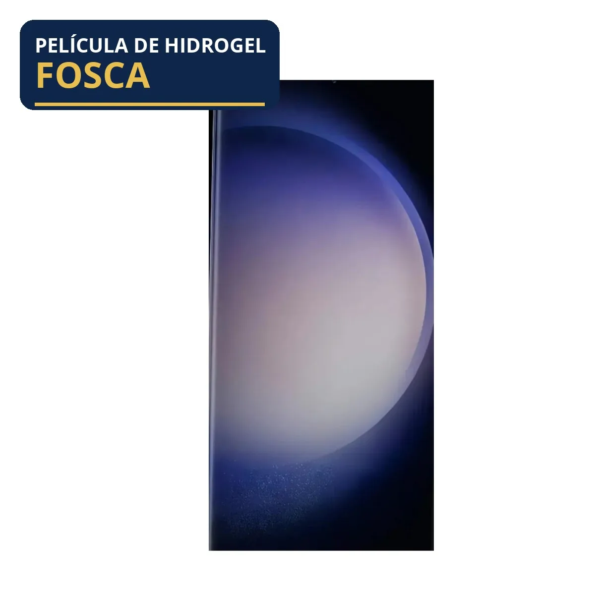 Película Hidrogel Antirreflexo para Linha Galaxy S23 Ultra